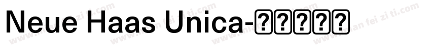 Neue Haas Unica字体转换